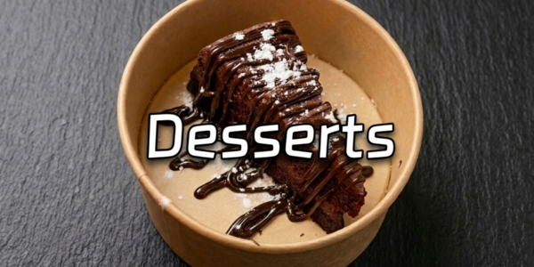 Desserts